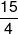 \frac{{15}}{4}