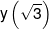 y\left( {\sqrt 3 } \right)