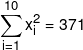 \sum\limits_{i = 1}^{10} {x_i^2 = 371} 
