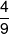 \frac{4}{9}