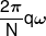 \frac{{2\pi }}{N}q\omega 