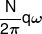 \frac{N}{{2\pi }}q\omega 