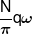 \frac{N}{\pi }q\omega 