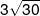3\sqrt {30} 