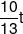 \frac{{10}}{{13}}t
