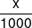 \frac{x}{{1000}}