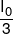 \frac{{{I_0}}}{3}