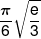 \frac{\pi }{6}\sqrt {\frac{e}{3}} 