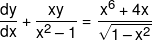 \frac{{dy}}{{dx}} + \frac{{xy}}{{{x^2}-1}} = \frac{{{x^6} + 4x}}{{\sqrt {1 - {x^2}} }}