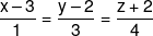 \frac{{x - 3}}{1} = \frac{{y - 2}}{3} = \frac{{z + 2}}{4}