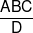 \frac{{ABC}}{D}