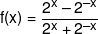 f(x) = \frac{{{2^x} - {2^{ - x}}}}{{{2^x} + {2^{ - x}}}}