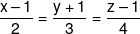 \frac{{x - 1}}{2} = \frac{{y + 1}}{3} = \frac{{z - 1}}{4}