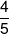 \frac{4}{5}