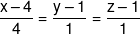 \frac{{x - 4}}{4} = \frac{{y - 1}}{1} = \frac{{z - 1}}{1}