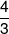\frac{4}{3}