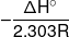  - \frac{{\Delta H^\circ}}{{2.303R}}