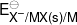 E_{{X^ - }/MX(s)/M}^ \ominus